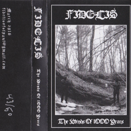 Fidelis : The Winds of 1000 Years